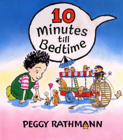 Ten Minutes till Bedtime